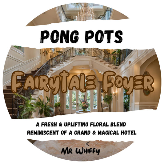 Fairytale Foyer - Pong Pot/Wax Melt