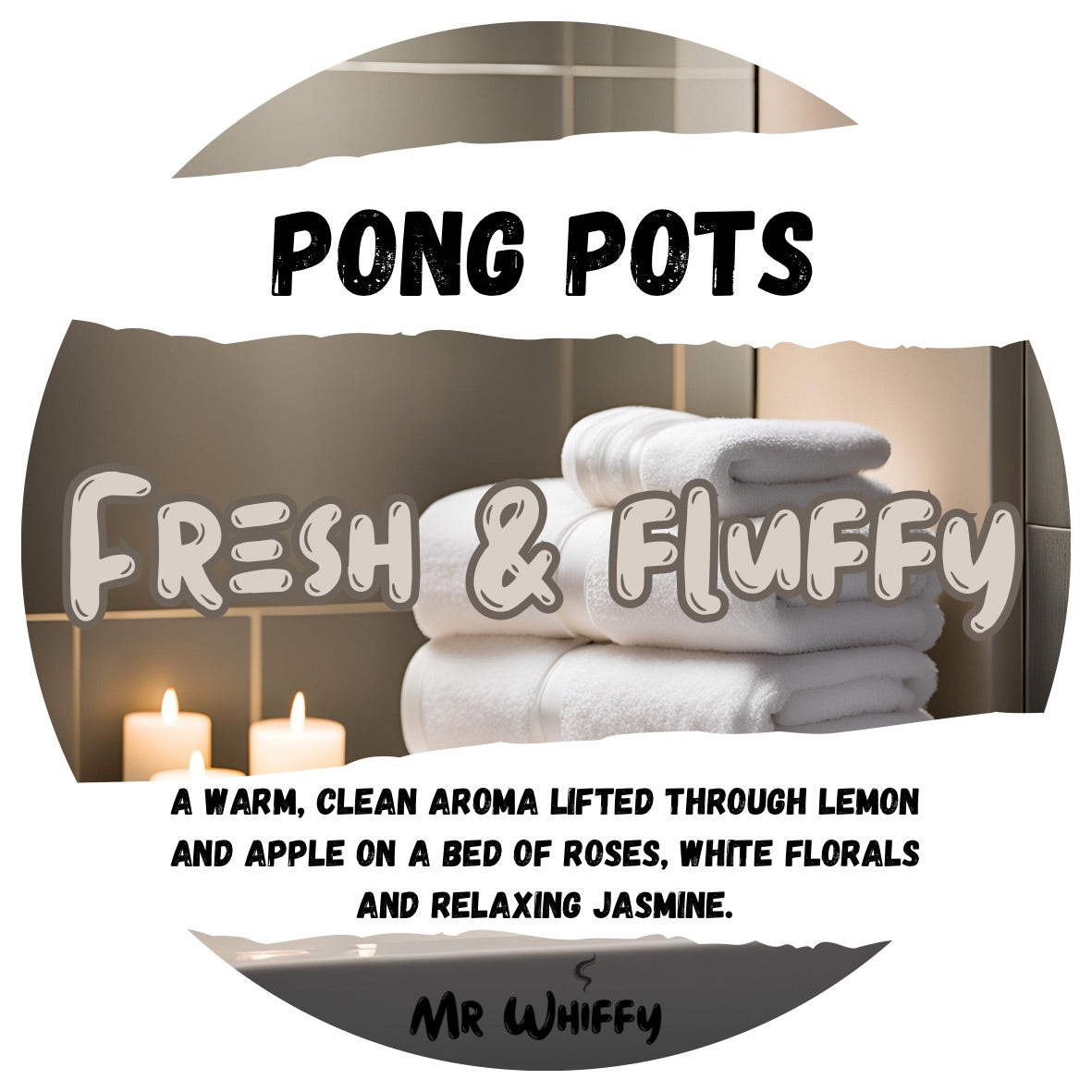 Fresh & Fluffy - Pong Pot/Wax Melt